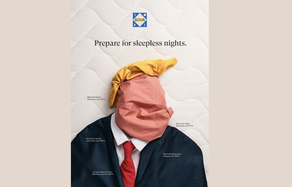 Ad example from Sova with sheets arranged to look like Donald trump and headline that says "Prepare for sleepless nights"
