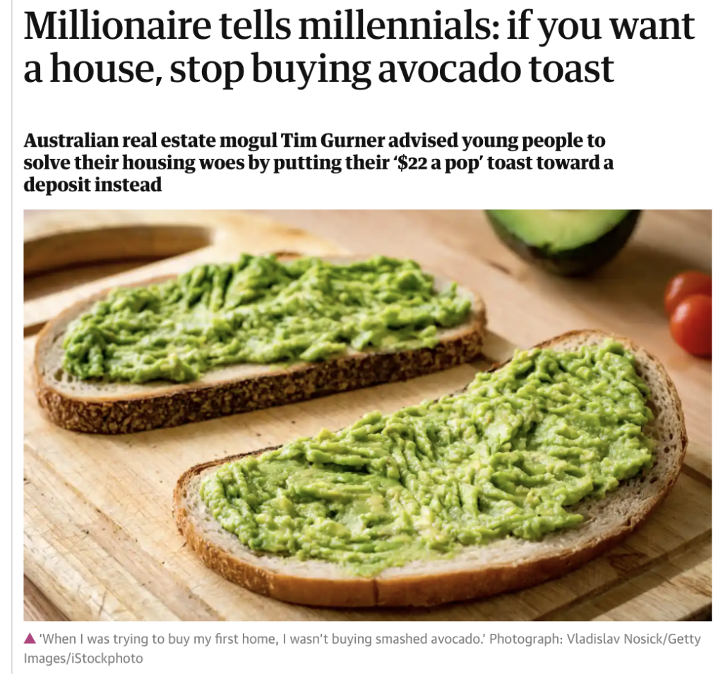 screenshot of The Guardian article titled millionaire tells millennials: if you want a house, stop buying avocado toast