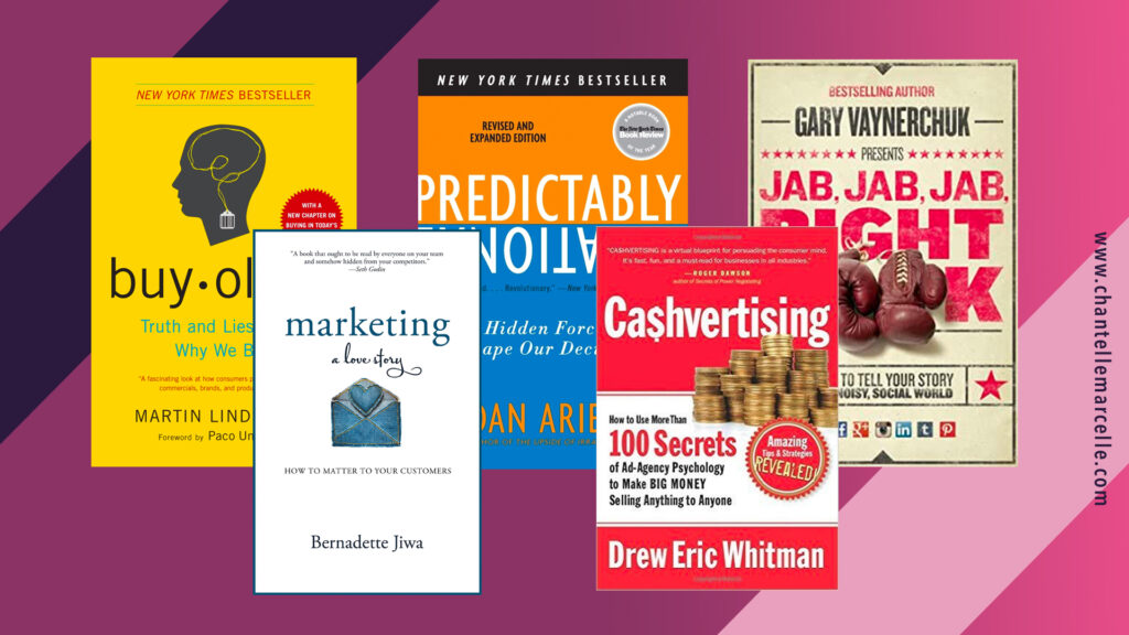 covers of 5 of the best marketing books: buy-ology, marketing: a love story, predictably irrational, cashvertising, and jab jab jab right hook