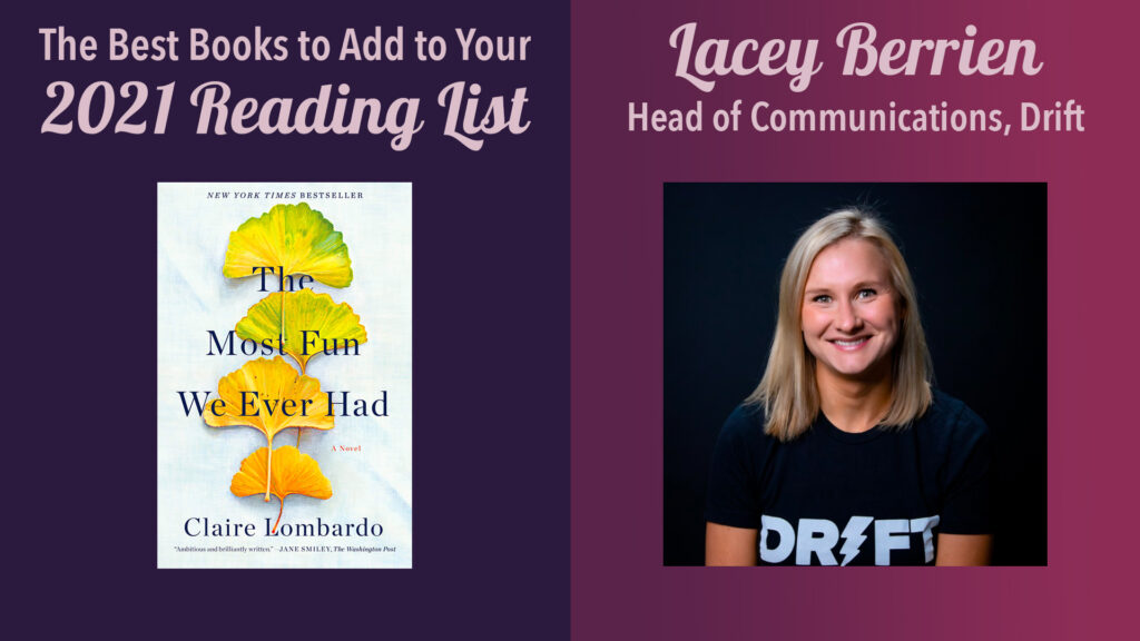 best books to read in 2021: lacey berrien, head of communications, drift