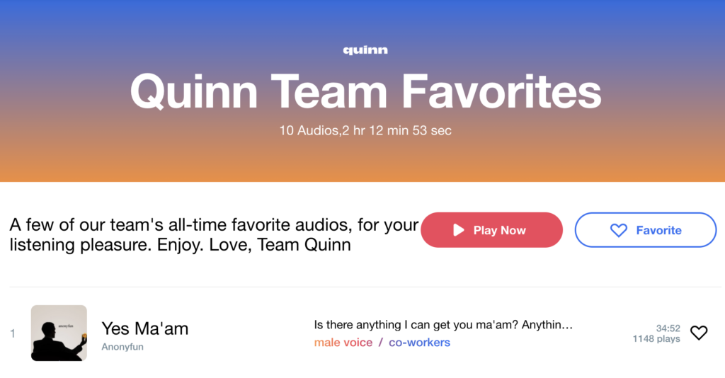 screenshot from quinn app showing the "quinn team favorites" playlist, a curation designed to create a better UX that's easy to navigate for all users. ceo caroline spiegel said the change happened in response to aligning product with the brand mission