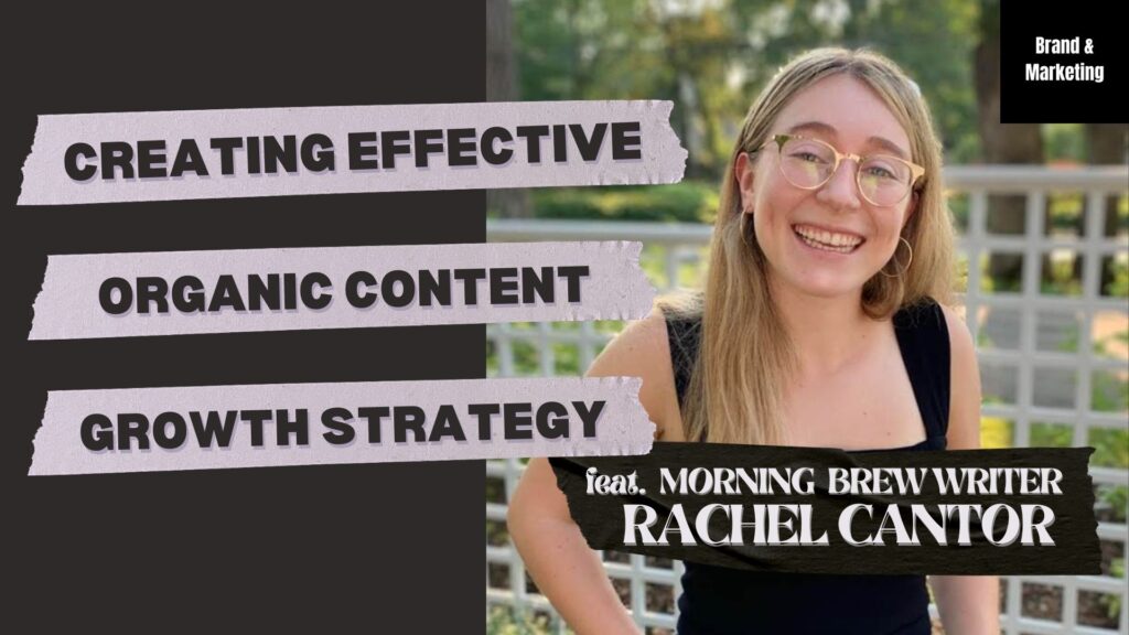 Image of writer Rachel Cantor smiling while wearing glasses and a black tank top, with the title of the article overlaying her photo (Creating Effective Organic Content Growth Strategy)