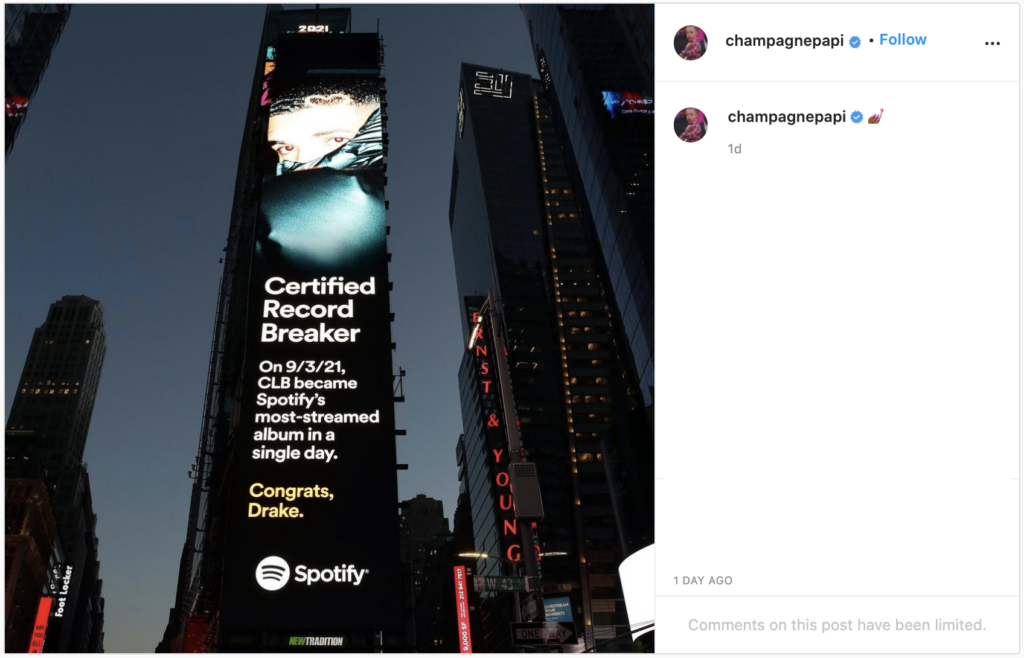screenshot of instagram post from rapper drake on his champagne papi account sharing a photo of a billboard in NYC sharing the news that his album, Certified Lover Boy, became the most streamed album in a single day on Spotify