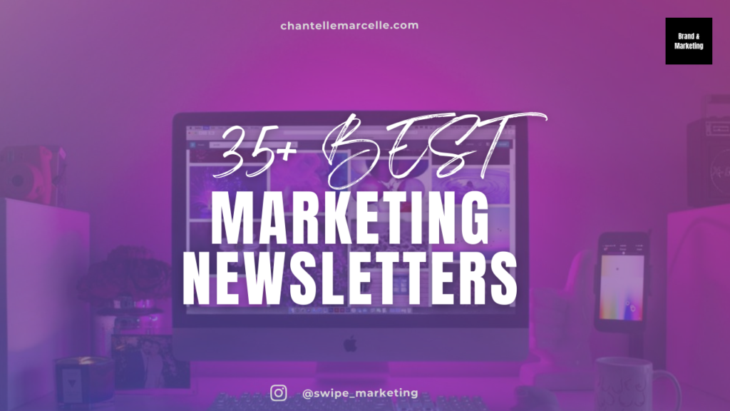 35 Best Marketing Email Newsletters