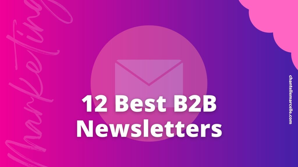 title card: 12 best b2b newsletters examples